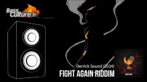 Fight Again Riddim (Derrick Sound 2024)
